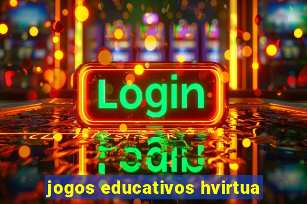 jogos educativos hvirtua